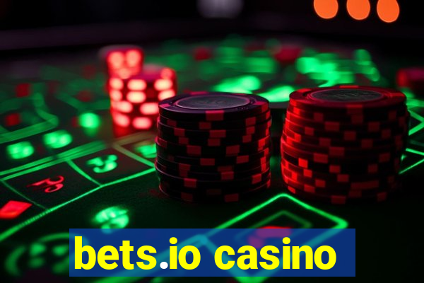 bets.io casino