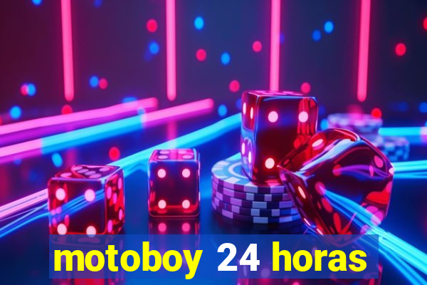 motoboy 24 horas