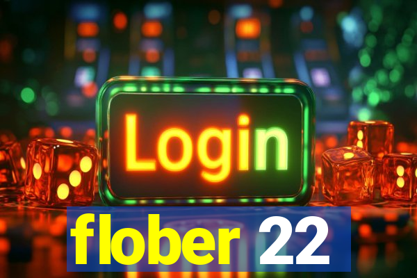 flober 22