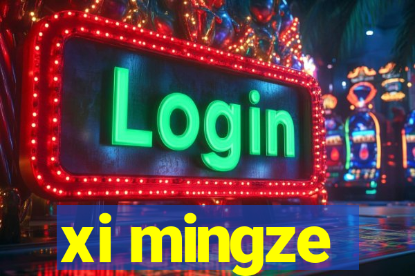 xi mingze