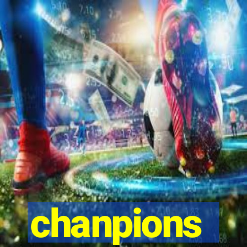 chanpions