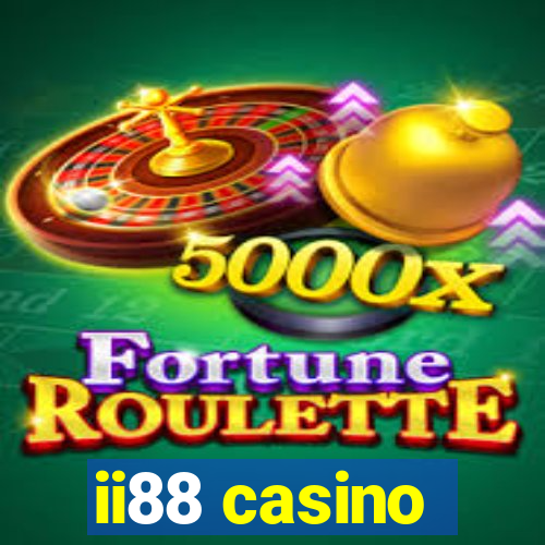 ii88 casino