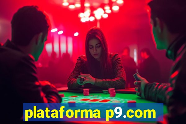 plataforma p9.com