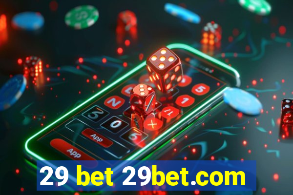 29 bet 29bet.com