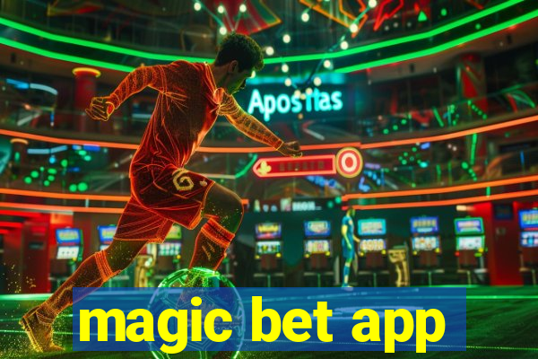 magic bet app