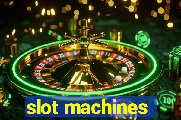 slot machines