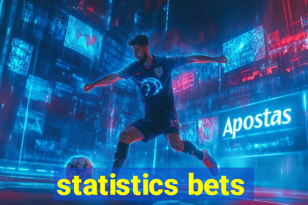 statistics bets