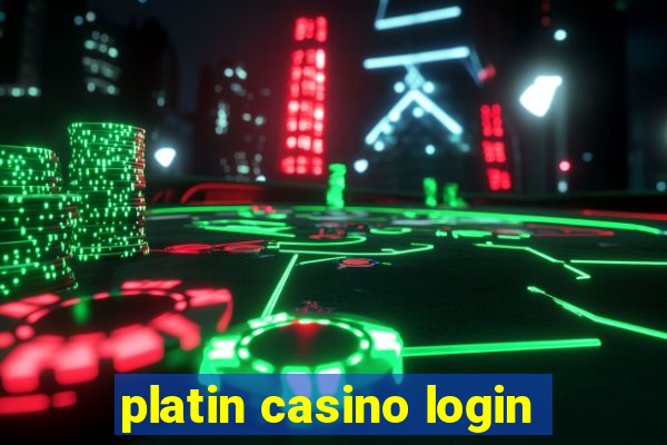 platin casino login