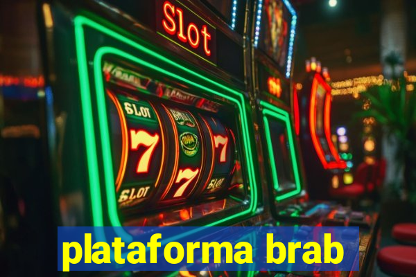 plataforma brab