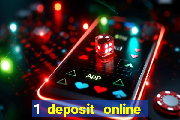 1 deposit online casino nz