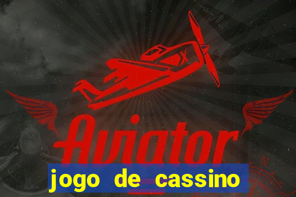 jogo de cassino que da dinheiro de verdade