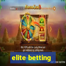 elite betting