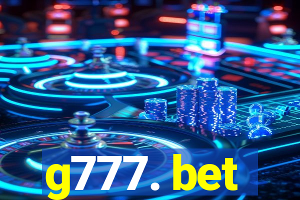 g777. bet