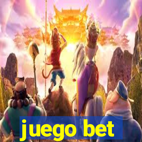 juego bet