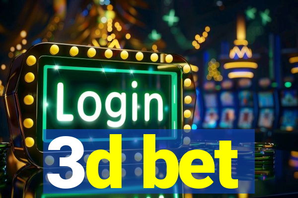 3d bet