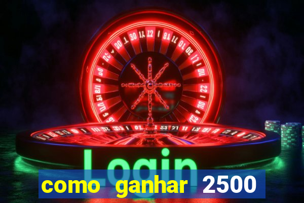 como ganhar 2500 vezes no fortune tiger