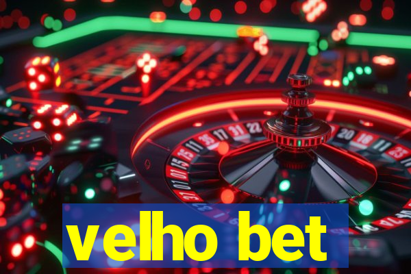 velho bet