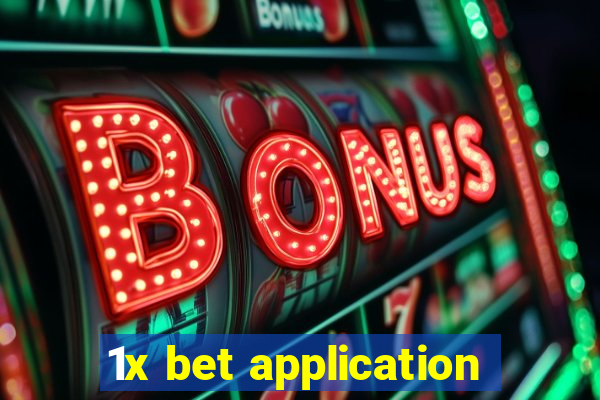 1x bet application