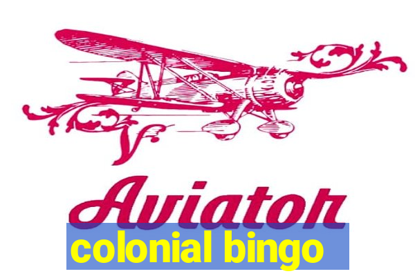 colonial bingo