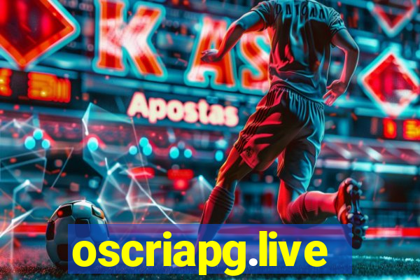 oscriapg.live