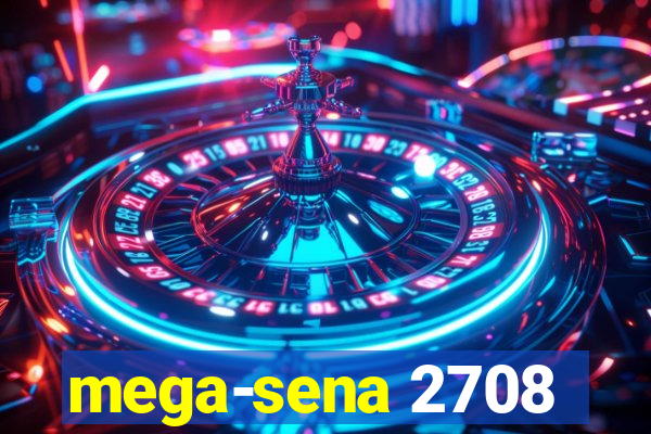 mega-sena 2708