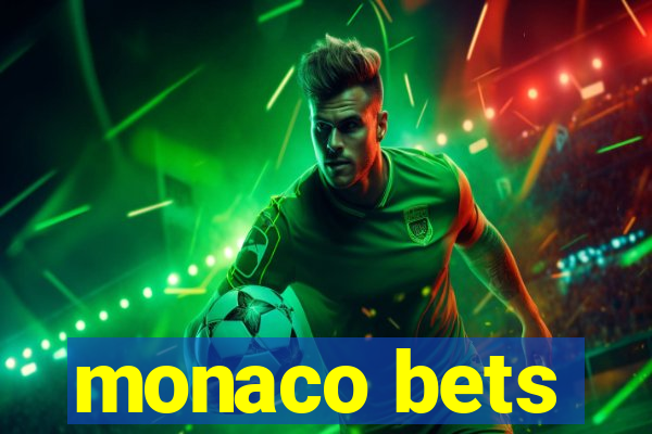 monaco bets