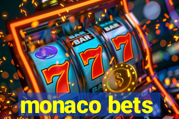 monaco bets