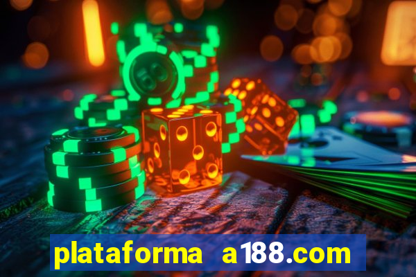 plataforma a188.com paga mesmo