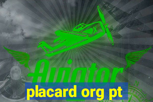 placard org pt