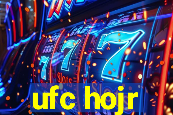 ufc hojr