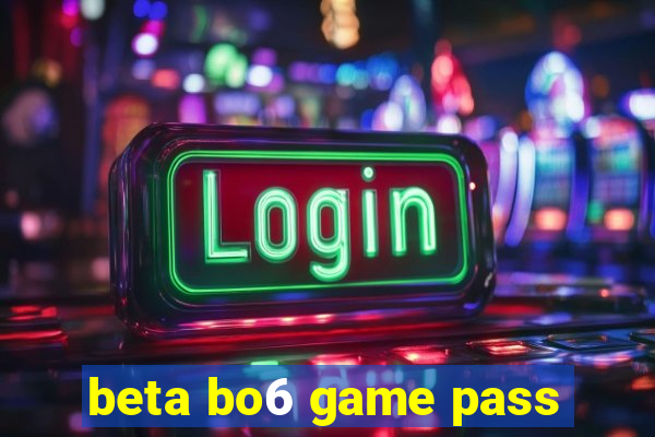 beta bo6 game pass