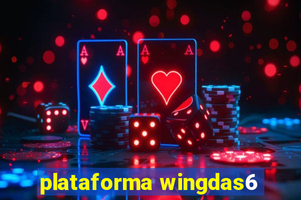 plataforma wingdas6