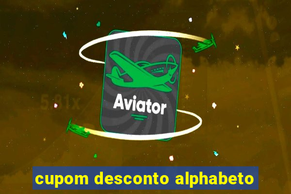 cupom desconto alphabeto