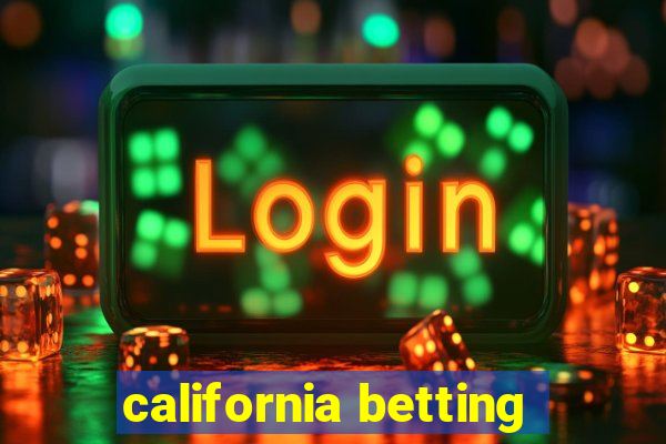 california betting