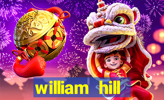 william hill internet betting