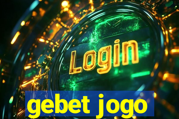 gebet jogo