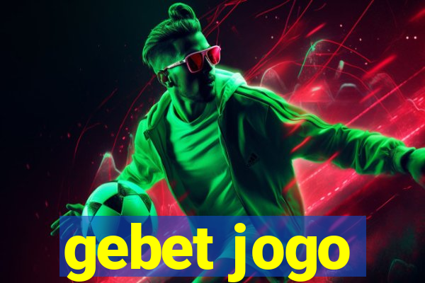 gebet jogo