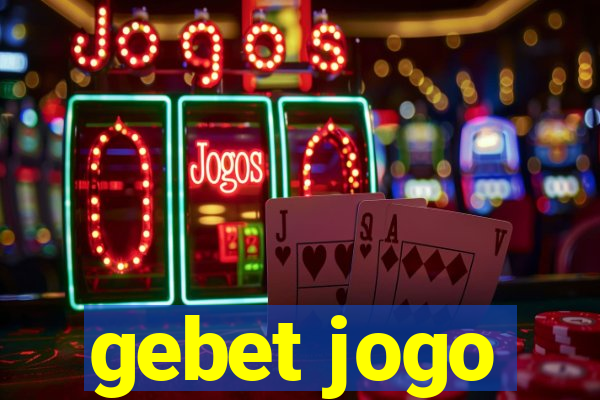 gebet jogo