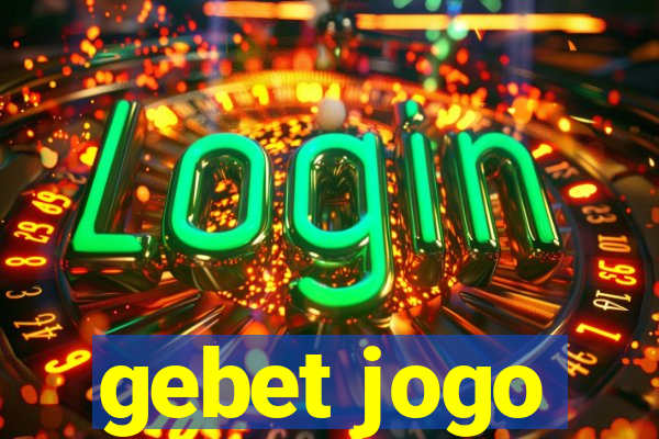 gebet jogo