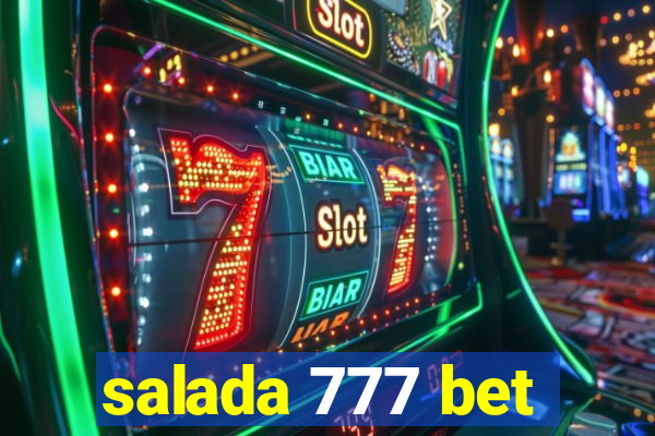 salada 777 bet