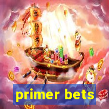 primer bets