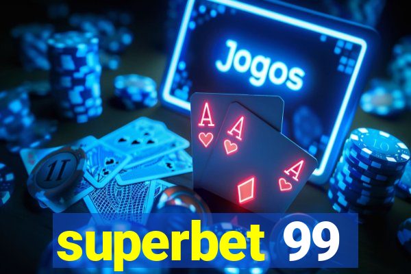 superbet 99