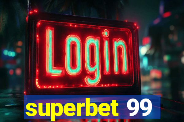 superbet 99