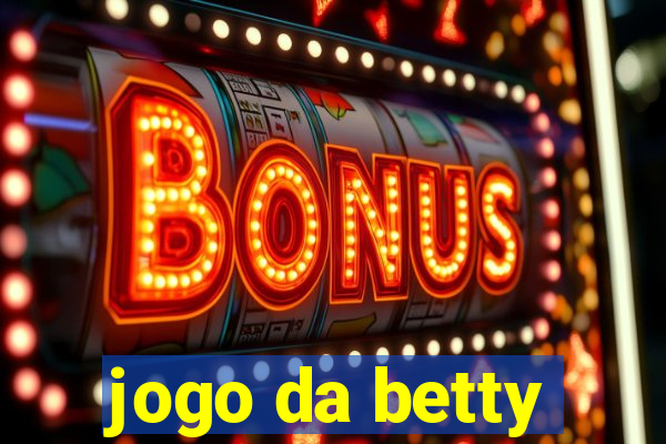 jogo da betty