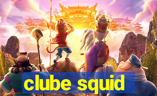 clube squid