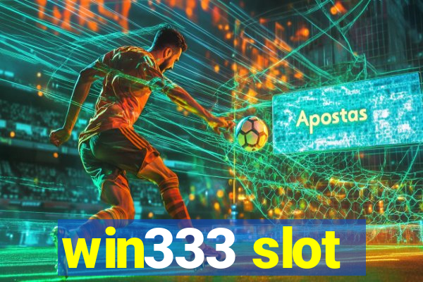 win333 slot