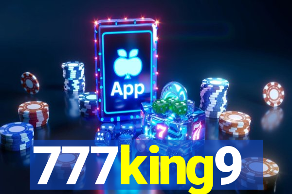 777king9