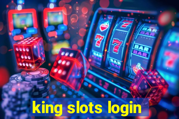 king slots login