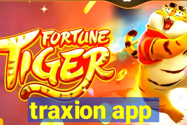 traxion app