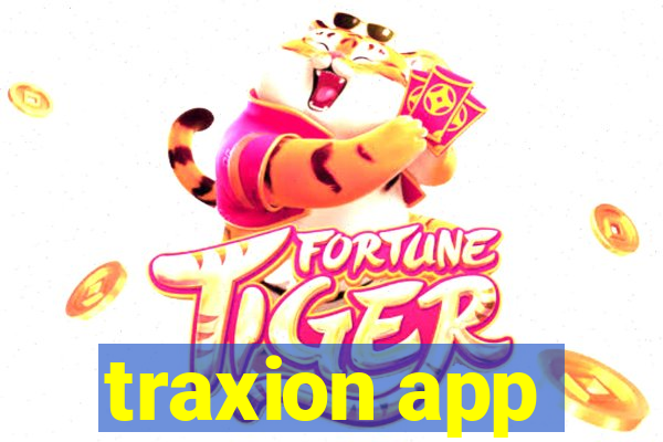 traxion app